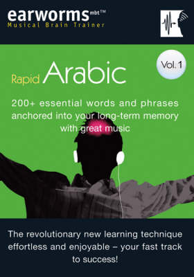 Rapid Arabic: 200+ Essential Words and Phrases Anchored into Your Long Term Memory with Great Music: v. 1 by Earworms Learning image
