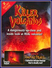 Killer Volcanoes & Deadly Peaks on DVD Killer Volcanoes & Deadly Peaks on DVD