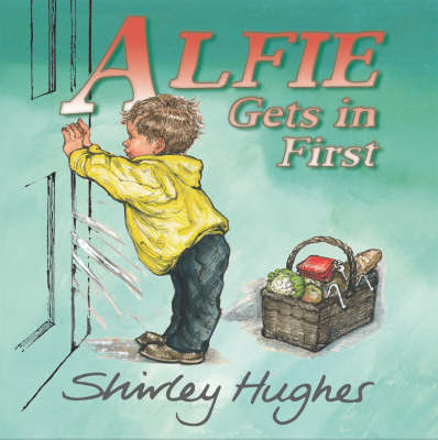 Alfie Gets in First by Shirley Hughes image