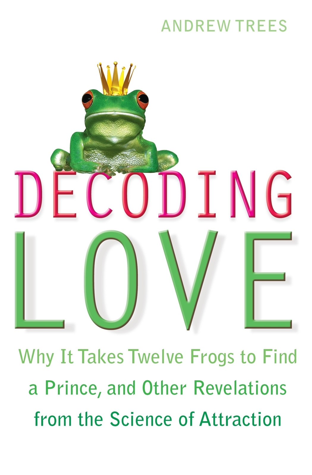 Decoding Love by Andrew Trees