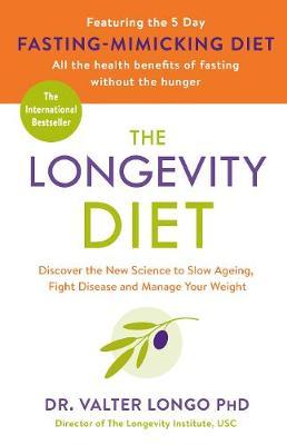 The Longevity Diet by Valter Longo image