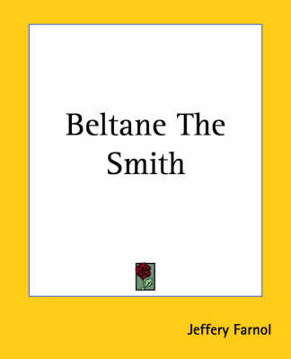 Beltane The Smith by Jeffery Farnol image