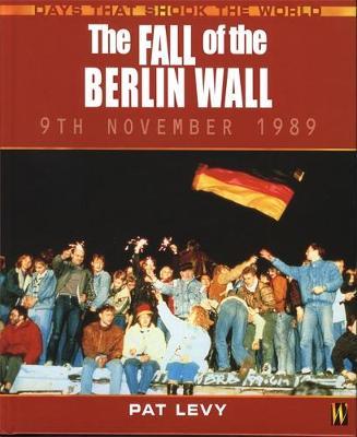 The Fall of the Berlin Wall by Pat Levy image