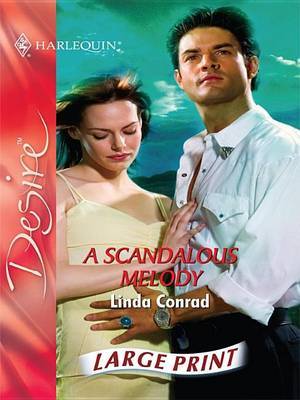 A Scandalous Melody by Linda Conrad image