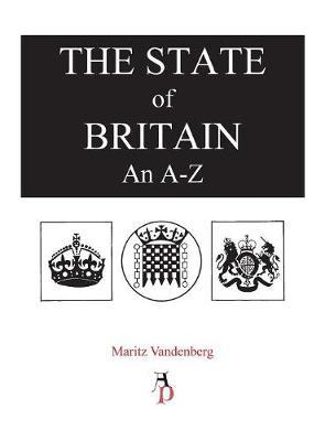The State of Britain an A to Z by Maritz Vandenberg image