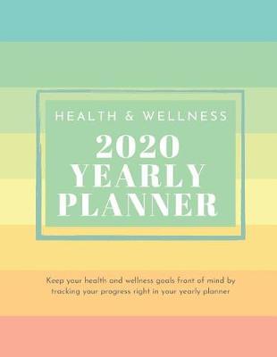 Health and Wellness 2020 Yearly Planner image