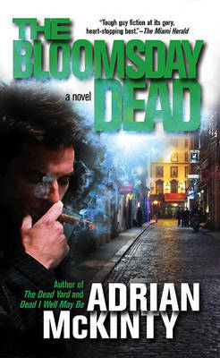 The Bloomsday Dead by Adrian McKinty image
