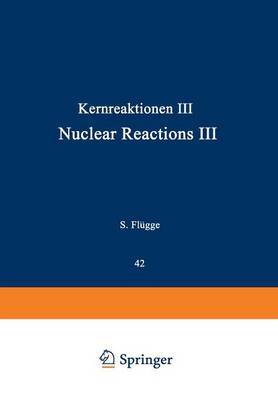 Kernreaktionen III / Nuclear Reactions III image