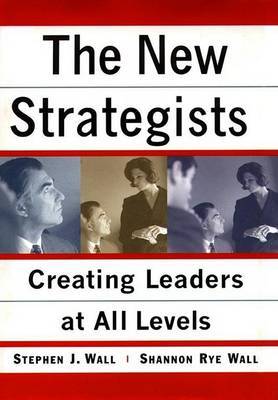 The New Strategists by Stephen J Wall image