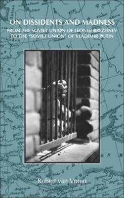 On Dissidents and Madness by Robert Voren image