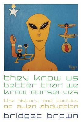 They Know Us Better Than We Know Ourselves by Bridget Brown image