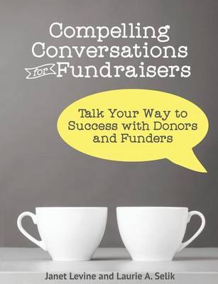 Compelling Conversations for Fundraisers image