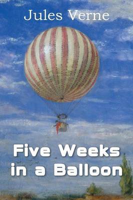 Five Weeks in a Balloon by Jules Verne image