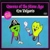 Era Vulgaris: Limited Tour Edition by Queens of the Stone Age Era Vulgaris: Limited Tour Edition by Queens of the Stone Age