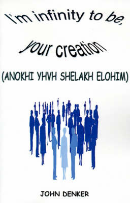Why Science Proves God: And Creationism is Nonsense by John S. Denker image