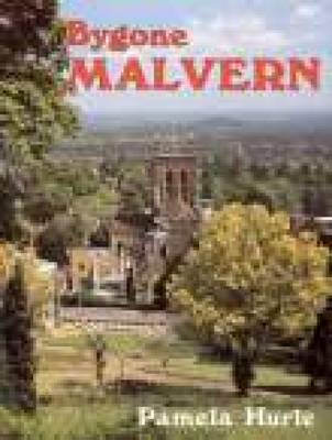 Bygone Malvern by Pamela Hurle image