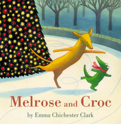 Melrose and Croc by Emma Chichester Clark image