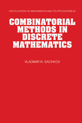 Combinatorial Methods in Discrete Mathematics on Hardback by Vladimir N. Sachkov