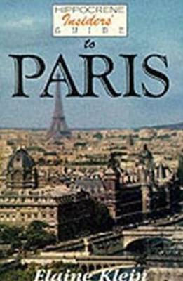 Hippocrene Insider's Guide to Paris by Elaine Klein image