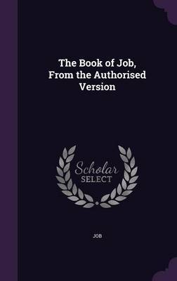 The Book of Job, from the Authorised Version by "Job" image