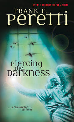 Piercing the Darkness by Frank E Peretti image
