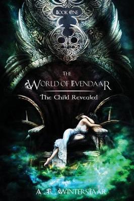 The Child Revealed by A R Winterstaar image