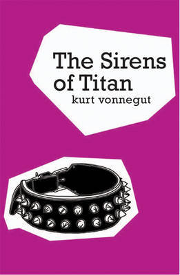 The Sirens Of Titan by Kurt Vonnegut image