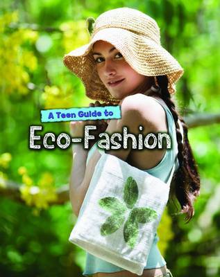 A Teen Guide to Eco-Fashion by Liz Gogerly image