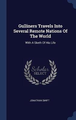 Gulliners Travels Into Several Remote Nations of the World by Jonathan Swift image