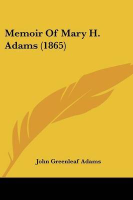 Memoir Of Mary H. Adams (1865) image