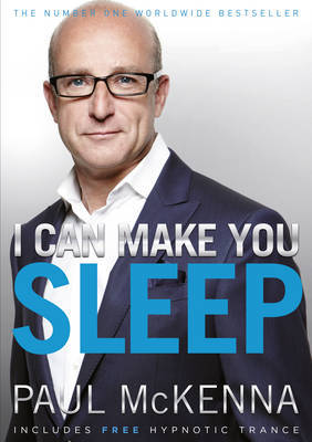 I Can Make You Sleep by Paul McKenna image