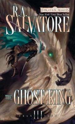 Forgotten Realms: The Ghost King (Transitions #3) by R.A. Salvatore image