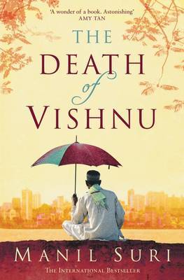 The Death of Vishnu by Manil Suri image