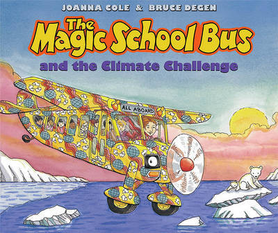 The Magic School Bus and the Climate Challenge by Joanna Cole image