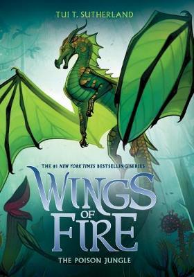 Wings of Fire #13: Poison Jungle by Tui,T Sutherland image