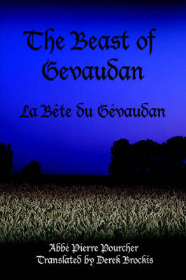 The Beast of Gevaudan by Abbe , Pierre Pourcher image
