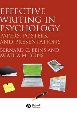 Effective Writing in Psychology: Papers, Posters, and Presentations by Bernard B. Beins image