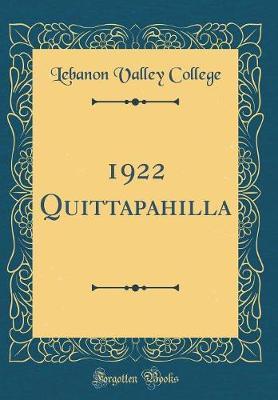 1922 Quittapahilla (Classic Reprint) by Lebanon Valley College image