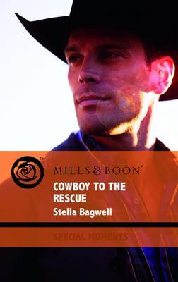 Cowboy to the Rescue by Stella Bagwell image
