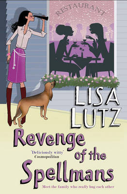 Revenge of the Spellmans on Paperback by Lisa Lutz