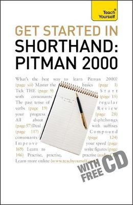 Teach Yourself Get Started in Shorthand Pitman 2000: 2010 image