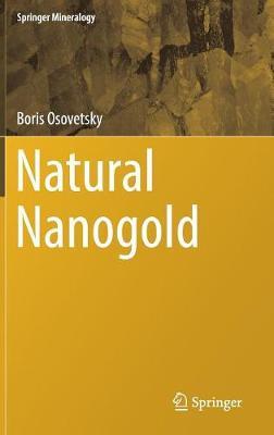 Natural Nanogold on Hardback by Boris Osovetsky