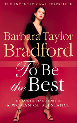To Be the Best by Barbara Taylor Bradford image