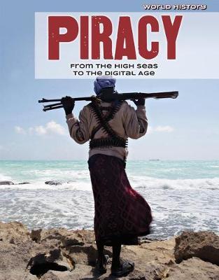Piracy: From the High Seas to the Digital Age by Jennifer Lombardo image