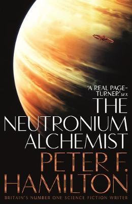 The Neutronium Alchemist by Peter F Hamilton image