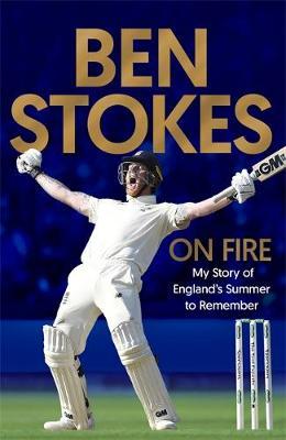On Fire by Ben Stokes image