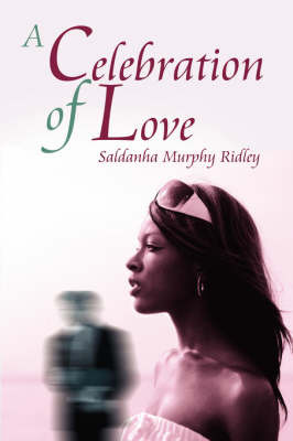 A Celebration of Love on Paperback by Saldanha, Murphy Ridley