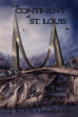 The Continent of St. Louis by J. L. Reynolds image