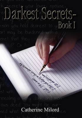 Darkest Secrests - Book I by Catherine Milord image