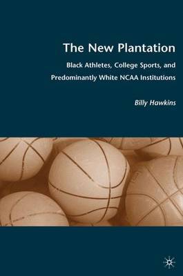 The New Plantation on Hardback by B. Hawkins